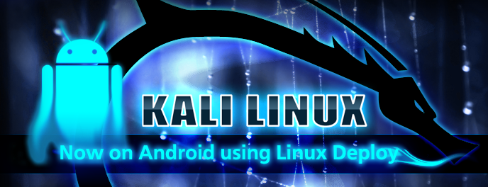 Установка Kali Linux на Android